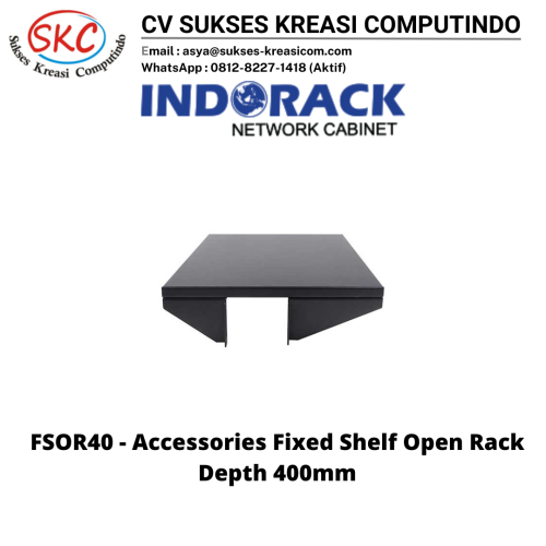 Accessories Rack 19″ For Indorack Fixed Shelf Open Rack Depth 400mm – FSOR40
