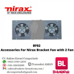 NIRAX ACCESSORIES BRACKET FAN WITH 2 FAN [BF02]