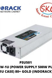 PSU501 – PSU500W-1U (POWER SUPPLY 500W PURE FOR 1U CASE) 80+ GOLD (INDORACK)