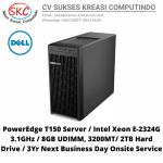 PowerEdge T150 Server / Intel Xeon E-2324G 3.1GHz / 8GB UDIMM, 3200MT/ 2TB Hard Drive SATA 6Gbps 7.2K 512n 3.5in Cabled/ 3Yr Next Business Day Onsite Service